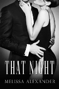Cover-Bild zum Titel 'That Night' von 'Melissa Alexander'
