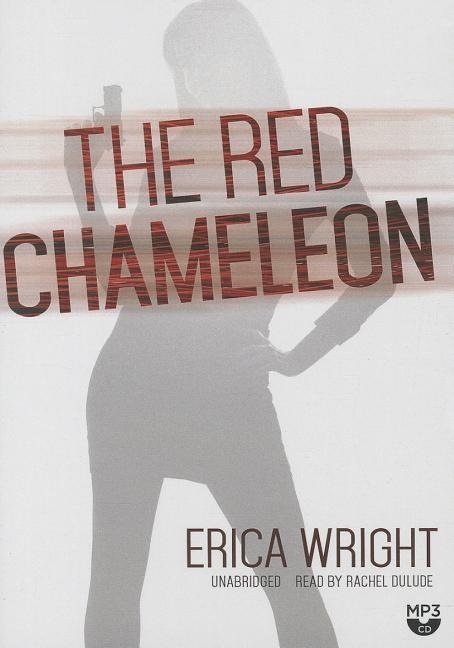The Red Chameleon - Erica Wright