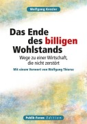 Cover-Bild zum Titel 'Das Ende des billigen Wohlstands' von 'Wolfgang Kessler'