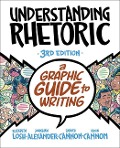 Cover-Bild zum Titel 'Understanding Rhetoric' von 'Elizabeth Losh, Jonathan Alexander, Kevin Cannon, Zander Cannon'
