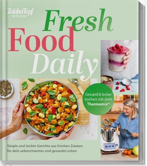 mein ZauberTopf at Home: Fresh Food Daily - 