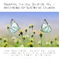 Cover-Bild zum Titel 'Relaxing Nature Sounds (without music) - Recording Of Soothing Nature Sounds' von 'Yella A. Deeken'