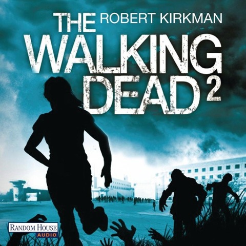 The Walking Dead 2 - Jay Bonansinga, Robert Kirkman