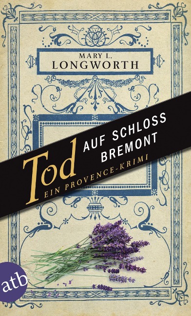 Tod auf Schloss Bremont - Mary L. Longworth