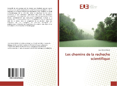 Les chemins de la recheche scientifique - Jean-Hervé Wobé