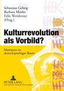 Cover-Bild zum Titel 'Kulturrevolution als Vorbild?' von ''