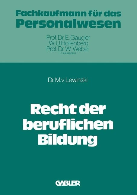 Recht der beruflichen Bildung - Manfred V. Lewinski
