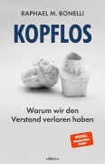 Cover-Bild zum Titel 'Kopflos' von 'Raphael M. Bonelli'