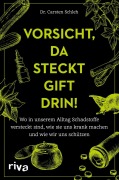 Cover-Bild zum Titel 'Vorsicht, da steckt Gift drin!' von 'Carsten Schleh'