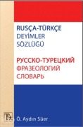 Cover-Bild zum Titel 'Rusca - Türkce Deyimler Sözlügü' von 'Ö. Aydin Süer'
