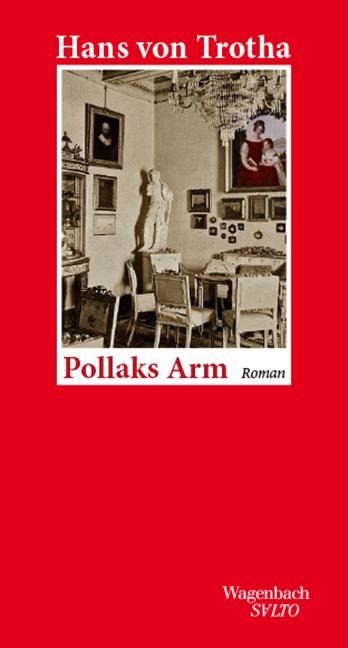 Pollaks Arm - Hans Von Trotha
