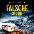 Cover-Bild zum Titel 'Falsche Gesichter - Ein Fall für Journalistin Nora Sand, Band 4' von 'Lone Theils'