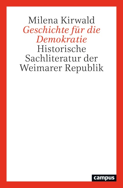 Geschichte für die Demokratie - Milena Kirwald