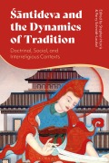 Cover-Bild zum Titel 'Santideva and the Dynamics of Tradition' von ''