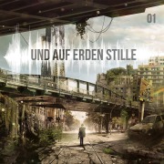 Cover-Bild zum Titel 'Und auf Erden Stille: Episode 01' von 'Balthasar von Weymarn'
