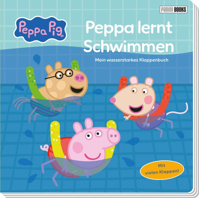 Peppa Pig: Peppa lernt Schwimmen - Mein wasserstarkes Klappenbuch - Panini