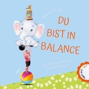 Cover-Bild zum Titel 'Du bist in Balance' von 'Andrea Schütze'