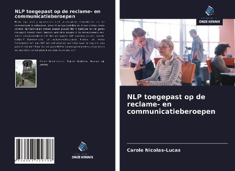 NLP toegepast op de reclame- en communicatieberoepen - Carole Nicolas-Lucas
