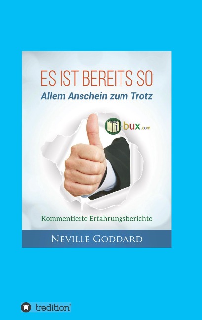 Es ist bereits so! - Neville Lancelot Goddard