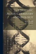 Cover-Bild zum Titel 'The Nucleic Acids' von 'J N Davidson, Erwin Chargaff'