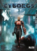 Cover-Bild zum Titel 'Cyborgs. Band 3' von 'Jean-Luc Istin'