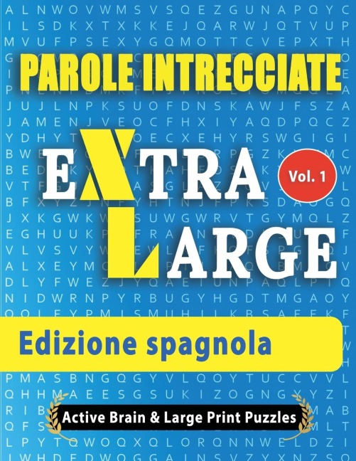 Parole Intrecciate - Edizione spagnola - Active Minds & Large Prints