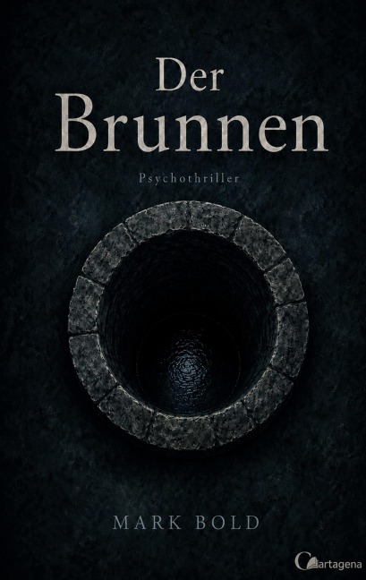 Der Brunnen - Mark Bold