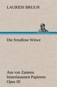 Die freudlose Witwe - Laurids Bruun