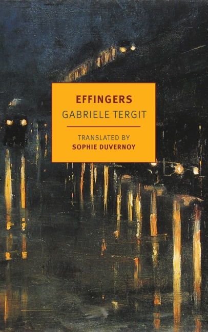 Effingers - Gabriele Tergit