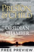 The Obsidian Chamber - EXTENDED FREE PREVIEW (first 7 chapters) - Douglas Preston, Lincoln Child