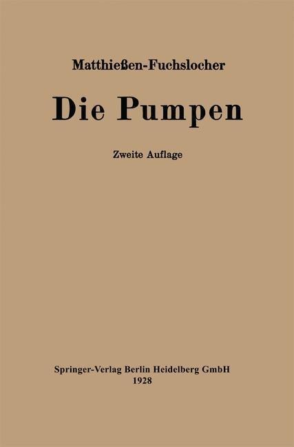 Die Pumpen - H. Matthießen, E. Fuchslocher
