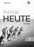 Cover-Bild zum Titel 'Physik heute 2. Lösungen. Für das G9 in Nordrhein-Westfalen' von ''