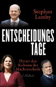Cover-Bild zum Titel 'Entscheidungstage' von 'Stephan Lamby'
