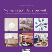 Cover-Bild zum Titel 'Vorhang auf, Haus verkauft' von 'Cornelia Augustin'