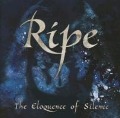 Cover-Bild zum Titel 'The Eloquence Of Silence' von 'Ripe'