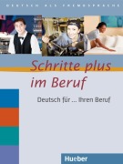 Cover-Bild zum Titel 'Schritte plus im Beruf. Übungsbuch' von 'Gloria Bosch, Kristine Dahmen, Ulrike Haas'