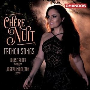 Ch¿re Nuit-French Songs-Lieder - Louise/Middleton Alder