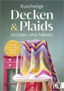 Cover-Bild zum Titel 'Kuschelige Decken und Plaids stricken und häkeln' von 'Susanne Schmidt-Guttandin, Bianca Rothenhäusler, Andel Konrad'
