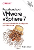 Cover-Bild zum Titel 'Praxishandbuch VMware vSphere 7' von 'Ralph Göpel'