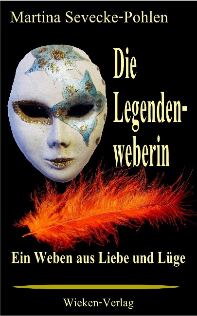 Die Legendenweberin - Martina Sevecke-Pohlen