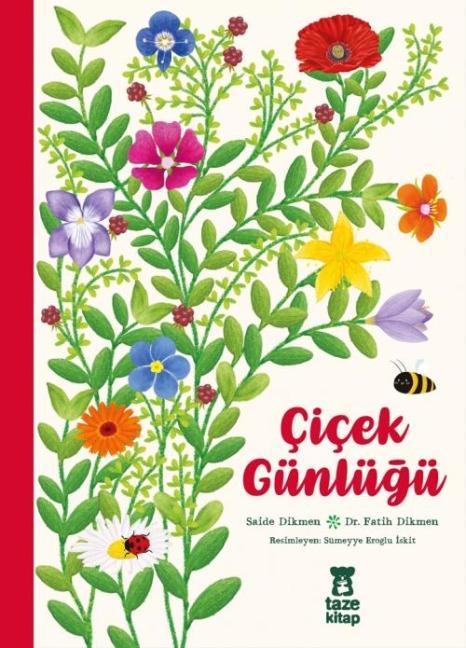 Cicek Günlügü Ciltli - Saide Dikmen, Fatih Dikmen