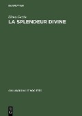 Cover-Bild zum Titel 'La Splendeur divine' von 'Elena Cassin'