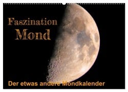 Cover-Bild zum Titel 'Faszination Mond - der etwas andere Mondkalender (Wandkalender 2026 DIN A2 quer), CALVENDO Monatskalender' von 'Thomas Rasig'