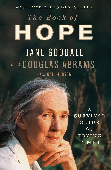 The Book of Hope - Jane Goodall, Douglas Abrams