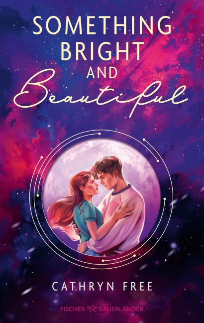 Something Bright and Beautiful - Cathryn Free