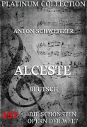 Cover-Bild zum Titel 'Alceste' von 'Anton Schweitzer, Christoph Martin Wieland'