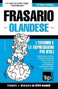 Frasario Italiano-Olandese e vocabolario tematico da 3000 vocaboli - Andrey Taranov