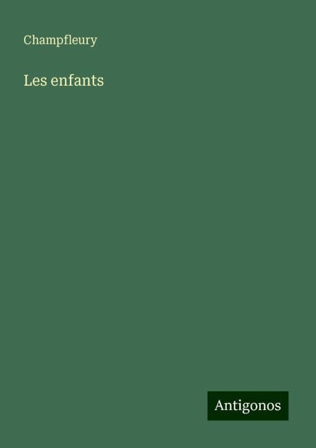 Les enfants - Champfleury