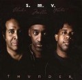 Cover-Bild zum Titel 'Thunder' von 'SMV-Stanley Clarke/Marcus Miller/Victor Wooten'