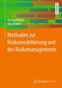 Cover-Bild zum Titel 'Methoden zur Risikomodellierung und des Risikomanagements' von 'Olga Wälder, Konrad Wälder'